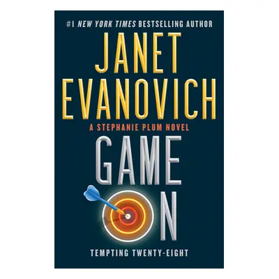 "Game on: Tempting Twenty-Eightvolume 28" - "" ("Evanovich Janet")