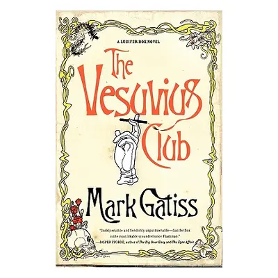 "The Vesuvius Club: A Bit of Fluff" - "" ("Gatiss Mark")