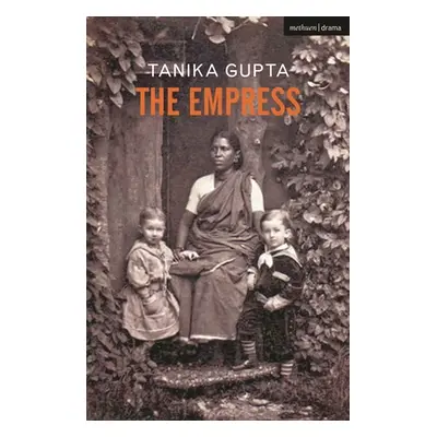 "Empress" - "" ("Gupta Tanika (Author)")