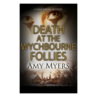 "Death at the Wychbourne Follies" - "" ("Myers Amy")