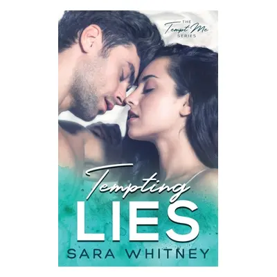 "Tempting Lies" - "" ("Whitney Sara")