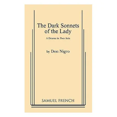 "Dark Sonnets of the Lady" - "" ("Nigro Don")