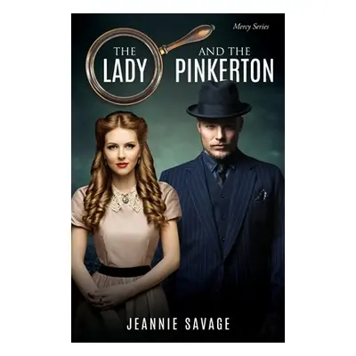 "The Lady and The Pinkerton" - "" ("Savage Jeannie")