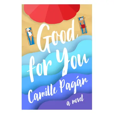 "Good for You" - "" ("Pagn Camille")