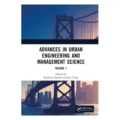 "Advances in Urban Engineering and Management Science Volume 1: Proceedings of the 3rd Internati