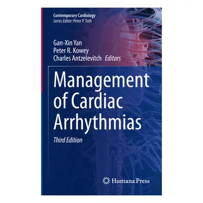 "Management of Cardiac Arrhythmias" - "" ("Yan Gan-Xin")