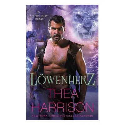 "Lwenherz" - "" ("Thea Harrison")