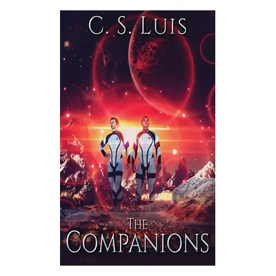 "The Companions" - "" ("Luis C. S.")