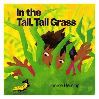 "In the Tall, Tall Grass" - "" ("Fleming Denise")