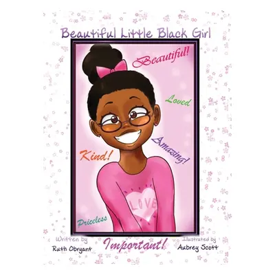 "Beautiful Little Black Girl" - "" ("O'Bryant Ruth Naomi")