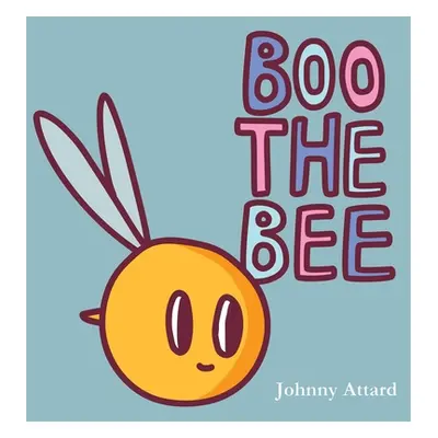 "Boo the Bee" - "" ("Attard Johnny")