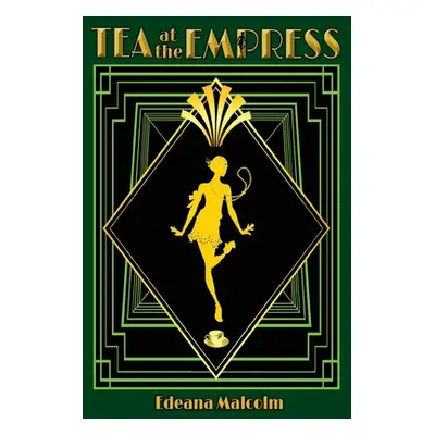 "Tea at the Empress" - "" ("Malcolm Edeana")