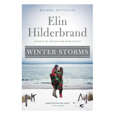 "Winter Storms" - "" ("Hilderbrand Elin")