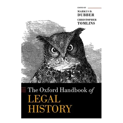 "The Oxford Handbook of Legal History" - "" ("D. Dubber Markus")