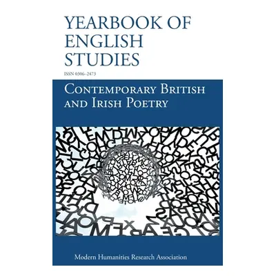 "Contemporary British and Irish Poetry (Yearbook of English Studies (51) 2021)" - "" ("Rogers Sa