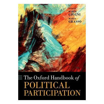 "The Oxford Handbook of Political Participation" - "" ("Giugni Marco")