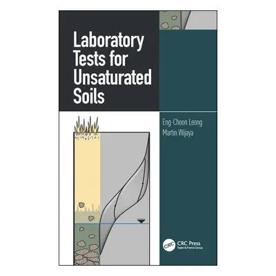 "Laboratory Tests for Unsaturated Soils" - "" ("Leong Eng-Choon")