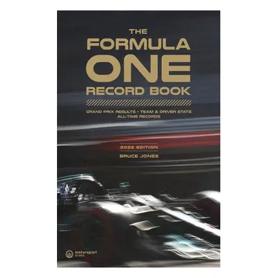 "The Formula One Record Book (2023): Grand Prix Results, STATS & Records" - "" ("Jones Bruce")