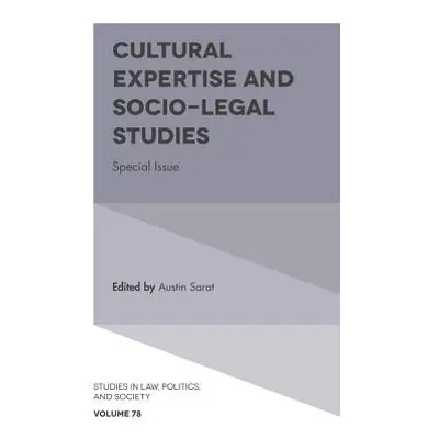 "Cultural Expertise and Socio-Legal Studies: Special Issue" - "" ("Sarat Austin")