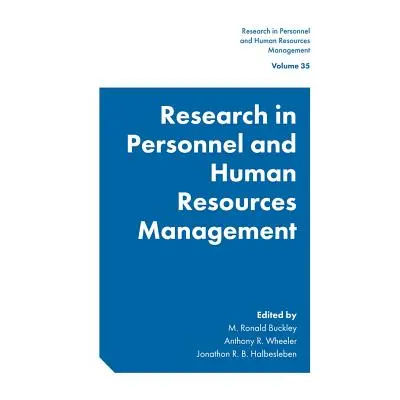 "Research in Personnel and Human Resources Management" - "" ("Buckley M. Ronald")