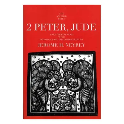 "2 Peter, Jude" - "" ("Neyrey Jerome H.")