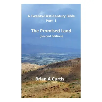 "The Promised Land" - "" ("Curtis Brian a.")