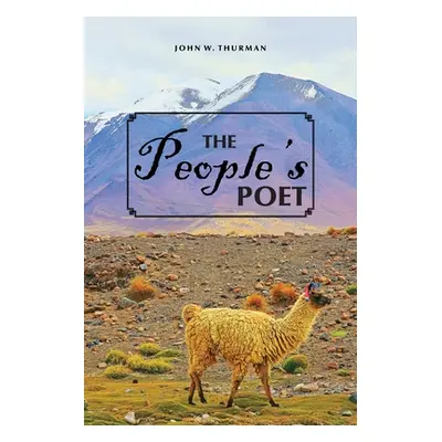 "The People's Poet" - "" ("Thurman John W.")