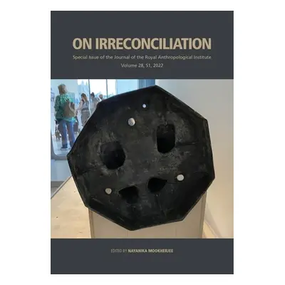 "On Irreconciliation" - "" ("Mookherjee Nayanika")