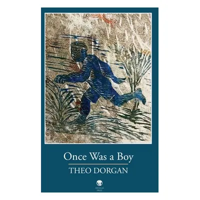 "Once Was a Boy" - "" ("Dorgan Theo")