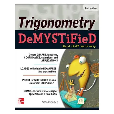 "Trigonometry Demystified 2/E" - "" ("Gibilisco Stan")