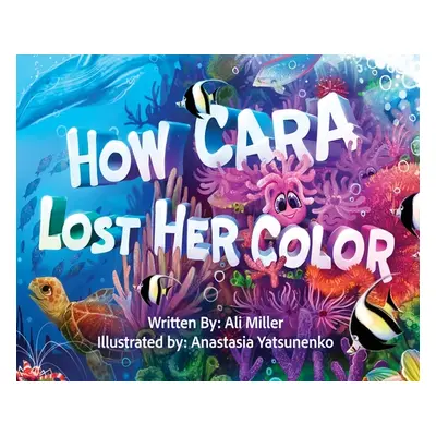 "How Cara Lost Her Color" - "" ("Miller Ali")