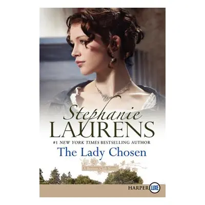 "The Lady Chosen" - "" ("Laurens Stephanie")