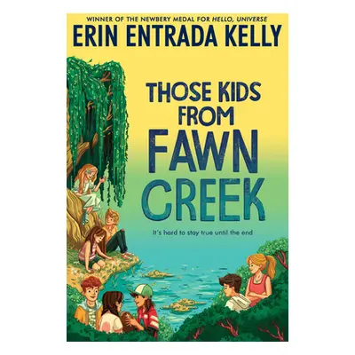 "Those Kids from Fawn Creek" - "" ("Kelly Erin Entrada")