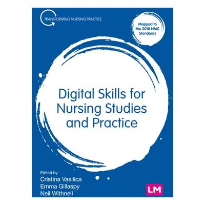 "Digital Skills for Nursing Studies and Practice" - "" ("Vasilica Cristina M.")