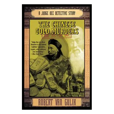 "The Chinese Gold Murders" - "" ("Van Gulik Robert")