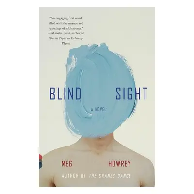 "Blind Sight" - "" ("Howrey Meg")