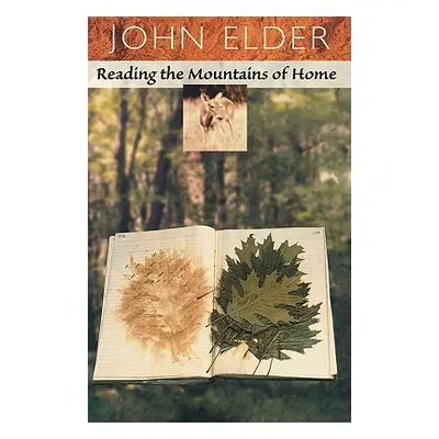 "Reading the Mountains of Home" - "" ("Elder John")