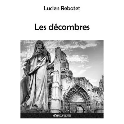 "Les dcombres" - "" ("Rebatet Lucien")