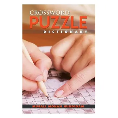 "Crossword Puzzle Dictionary" - "" ("Hundigam Murali Mohan")