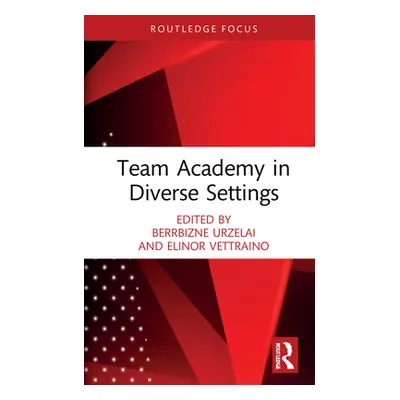 "Team Academy in Diverse Settings" - "" ("Urzelai Berrbizne")