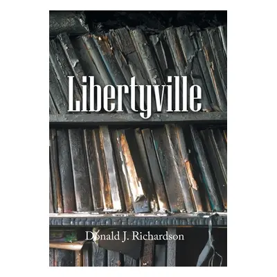 "Libertyville" - "" ("Richardson Donald J.")