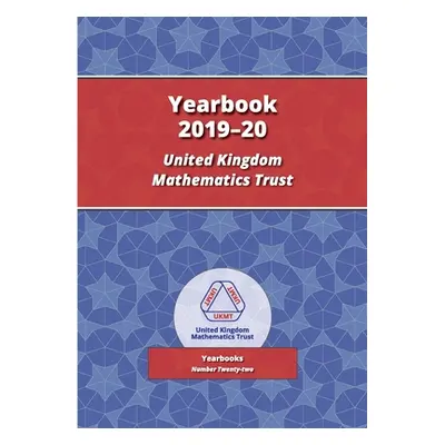 "UKMT Yearbook 19-20" - "" ("Mathematics Trust Uk")