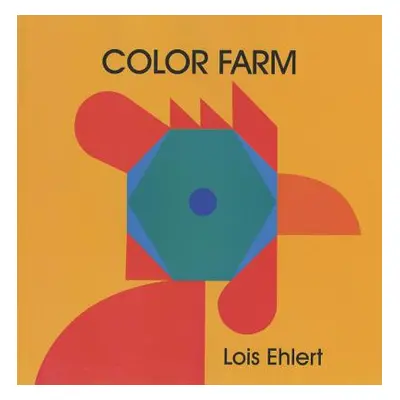 "Color Farm" - "" ("Ehlert Lois")