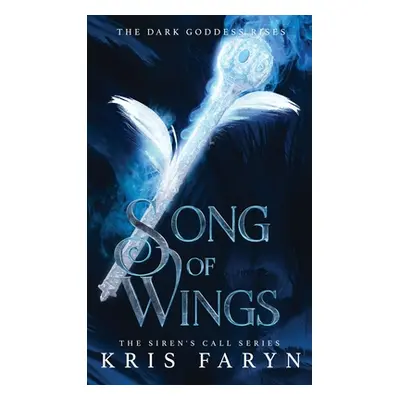 "Song of Wings: A Young Adult Greek Mythology" - "" ("Faryn Kris")