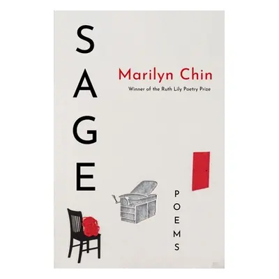 "Sage: Poems" - "" ("Chin Marilyn")