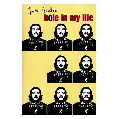 "Hole in My Life" - "" ("Gantos Jack")