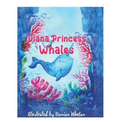 "Diana Princess of Whales" - "" ("Conboy Austin")