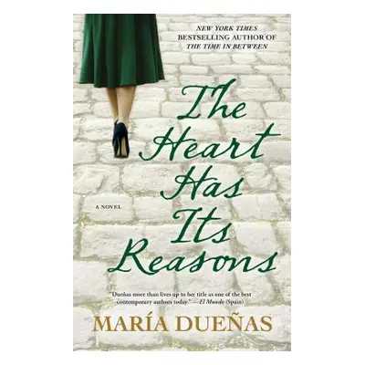 "The Heart Has Its Reasons" - "" ("Duenas Maria")