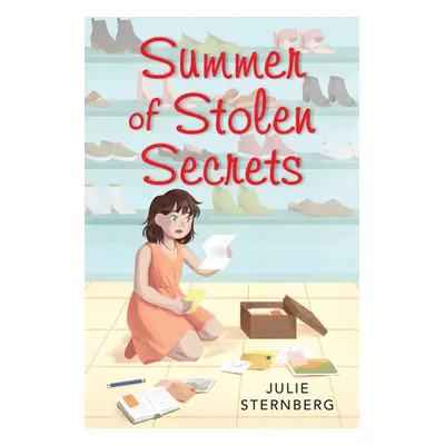 "Summer of Stolen Secrets" - "" ("Sternberg Julie")