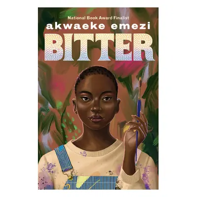 "Bitter" - "" ("Emezi Akwaeke")